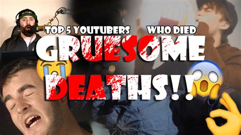 Top 5 Youtubers Who Died Gruesome Deaths In 2017 Pewdiepie