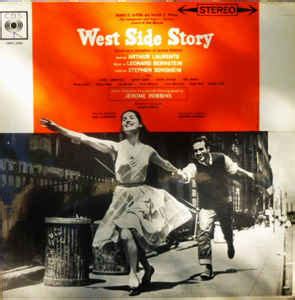 Leonard Bernstein Stephen Sondheim Carol Lawrence Larry Kert Chita Rivera Art Smith West