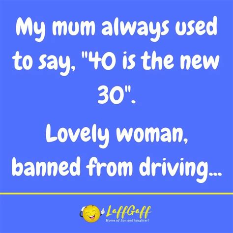 Funny Mum Saying Joke Laffgaff Home Of Laughter
