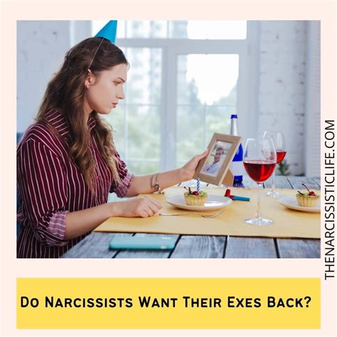 Ways How Narcissists Treat Their Exes The Narcissistic Life