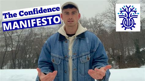 The Confidence Manifesto How To Start Being More Confident Now And Why