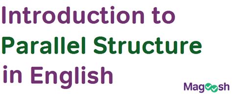 Introduction To Parallel Structure In English Magoosh Blog Toefl ️ Test