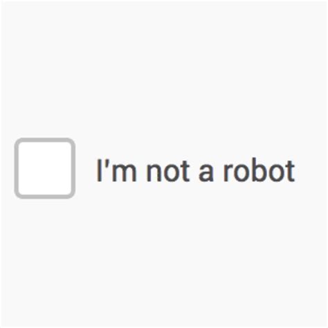 Im Not A Robot Know Your Meme