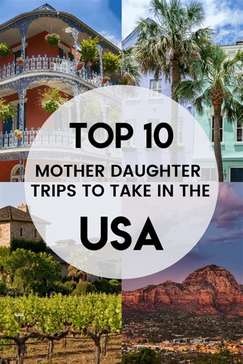 10 best mother daughter trips in us