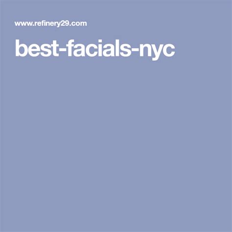 Exactly Where You Can Find The Best Facials In New York Facials Nyc
