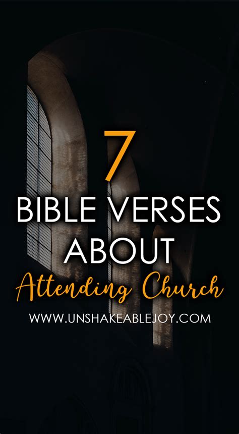 7 Bible Verses About Attending Church Unshakeable Joy
