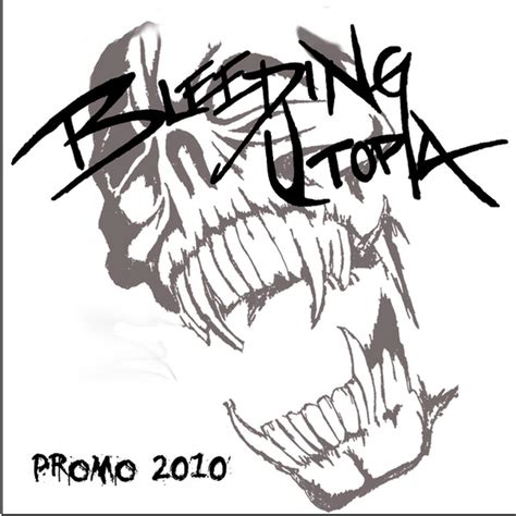 Bleeding Utopia Promo 2010 Encyclopaedia Metallum The Metal Archives