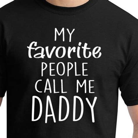 my favorite people call me dad shirt call me dad t shirt etsy