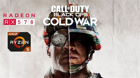 Call Of Duty Black Ops Cold War Rx 570 Ryzen 5 2600 Lowmedhigh