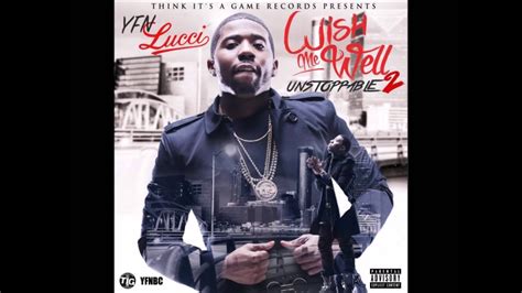 YFN Lucci Unstoppable Wish Me Well 2 Prod By StoopidBeatz FAST