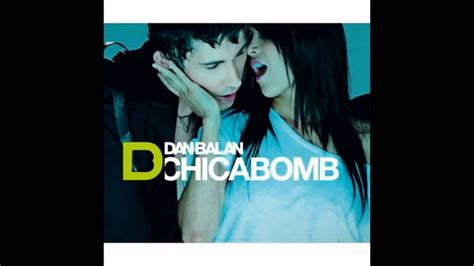Dan Balan Chica Bomb Remix - Dan Balan - Chica Bomb (Chew Fu Full Length Remix) - YouTube