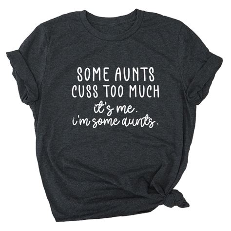 some aunts cuss too much it s me i m some aunts etsy
