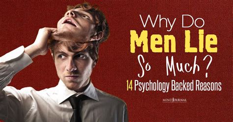 Why Do Men Lie So Much 14 Psychology Backed Reasons
