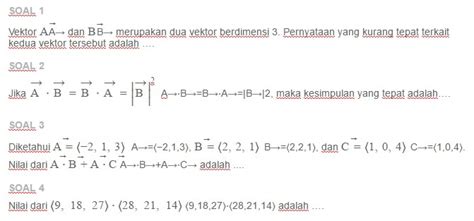 Kita dapat menggunakan dua pendekatan untuk memahami konsep ini, yaitu pendekatan grafis (gambar) dan pendekatan matematis. Contoh Soal Sifat-Sifat Perkalian Skalar Dua Vektor | ezy blog