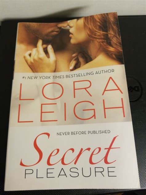 Secret Pleasure By Lora Leigh Ebay