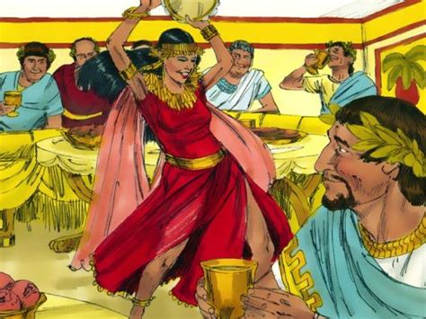 Herodiass Daughter Dance On His Birthday Pnc Bible Reading
