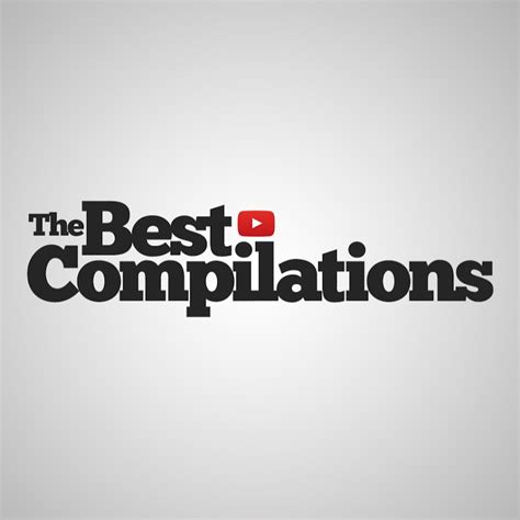 The Best Compilations Youtube