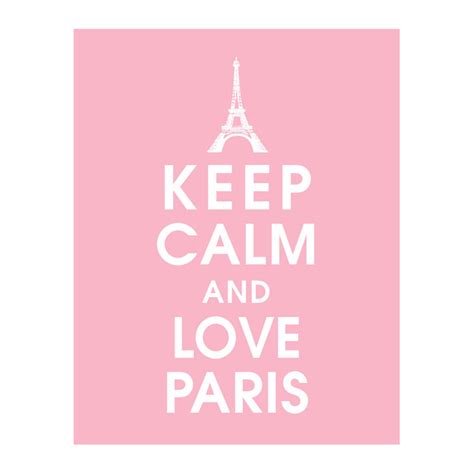Keep Calm And Love Paris B Art Print Featured In Pink
