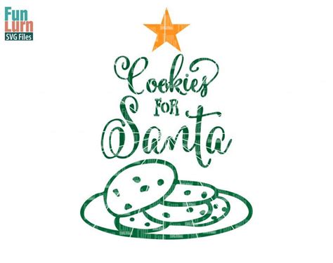 Cookies for Santa SVG | Christmas svg, Christmas svg files, Vinyl paper