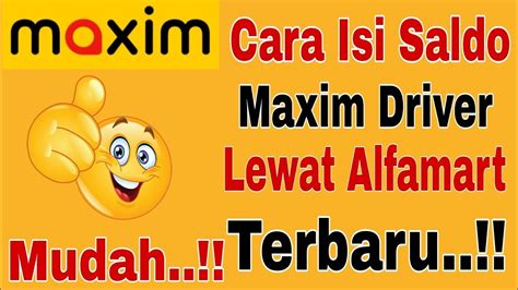 Cara Isi Saldo Maxim Driver Cara Mengisi Saldo Maxim Driver Lewat