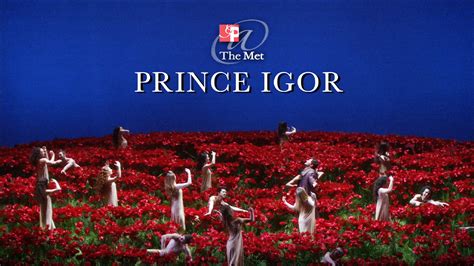Gp At The Met Prince Igor About The Opera Great Performances Pbs