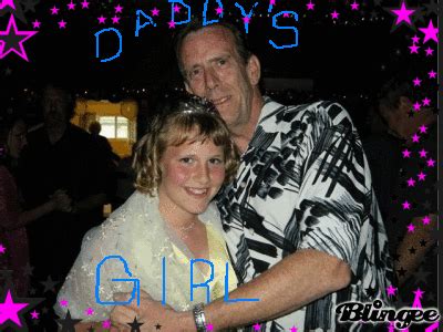 Daddys Girl Picture 91685409 Blingee Com
