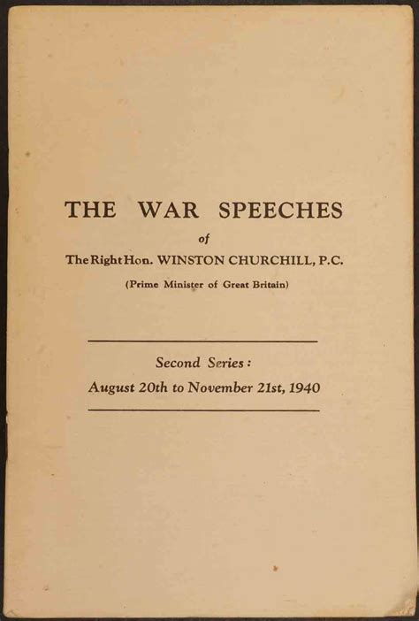 The War Speeches Of Winston Churchill Second Series August 20th To