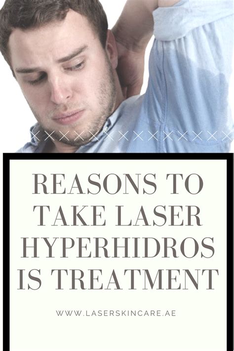 7 Reasons To Take Laser Hyperhidrosis Treatment Laser Skin Care