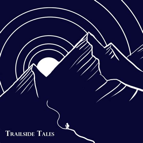 The Trailside Tales Podcast On Spotify
