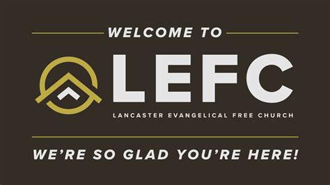 All Broadcasts For Lancaster Evangelical Free Church Lefc