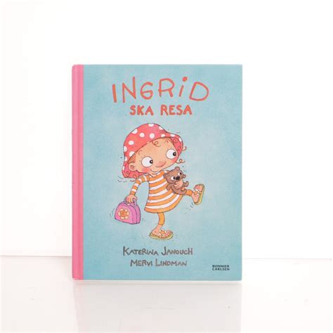 Se Produkter Som Liknar Barnbok Ingrid Ska Resa Kat På Tradera