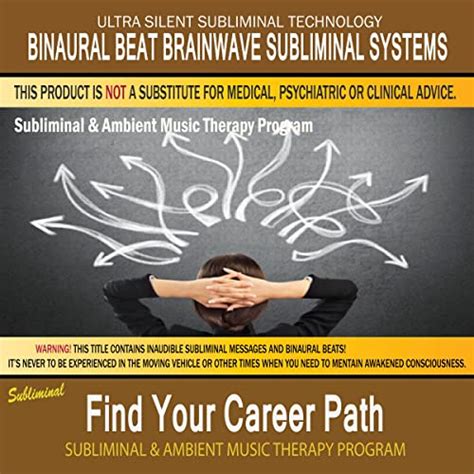 Find Your Career Path Subliminal And Ambient Music Therapy 4 De