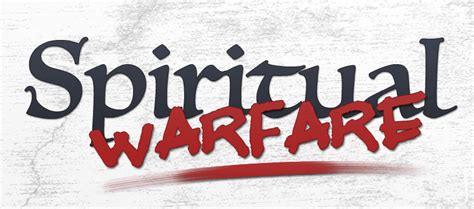 Spiritual Warfare Spirituality Warfare