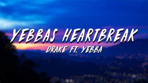 Drakes Certified Lover Boy Album Yebbas Heartbreak Song Adsswift