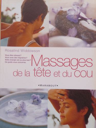 Massage De La Tête Et Du Cou Relaxation Détente Zen Par Widdowson