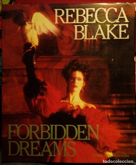 Forbidden Dreams Rebecca Blake Bello Libro De Comprar Libros De Dise O Y Fotograf A En