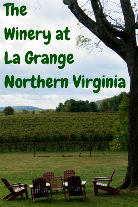 Wine Tasting At Virginias The Winery At La Grange Virginia Wineries