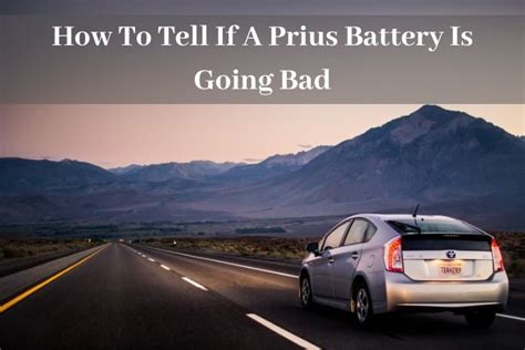 You are running late for work and to make matters worse, your car won't start. How To Tell If A Prius Battery Is Going Bad