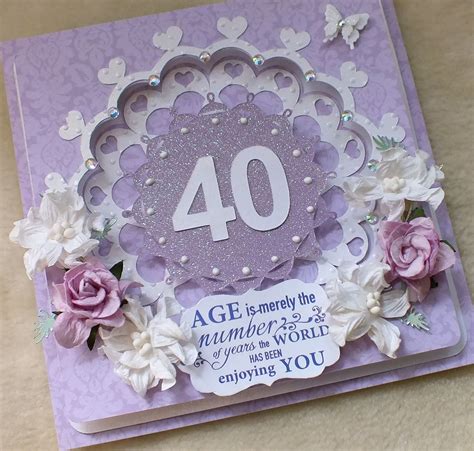 Pretty 40th Birthday Card Handmade By Mandishella 40th Birthday Cards