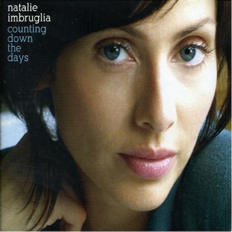 Natalie Imbruglia Counting Down The Days Album Reviews Songs And More