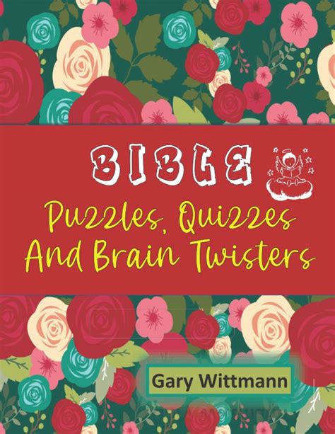 Bible Puzzles Quizzes And Brain Twisters Large Print Easy To Read
