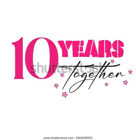 10 Years Together Banner Poster Graphic Stock Vector Royalty Free