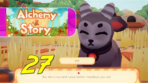 Alchemy Story - Let's Play Ep 27 - GOAT & WOODS 