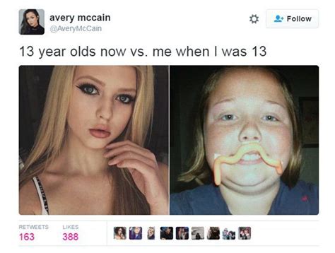 13 Year Olds Now Vs Me When I Was 13 Meme Funny Memes About Teens