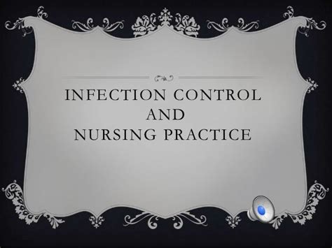 Infection Control And Nursing Practice Infection Control Infection