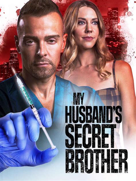 My Husbands Secret Brother Full Cast And Crew Tv Guide