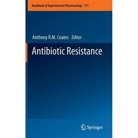 Handbook Of Experimental Pharmacology Antibiotic Resistance Series