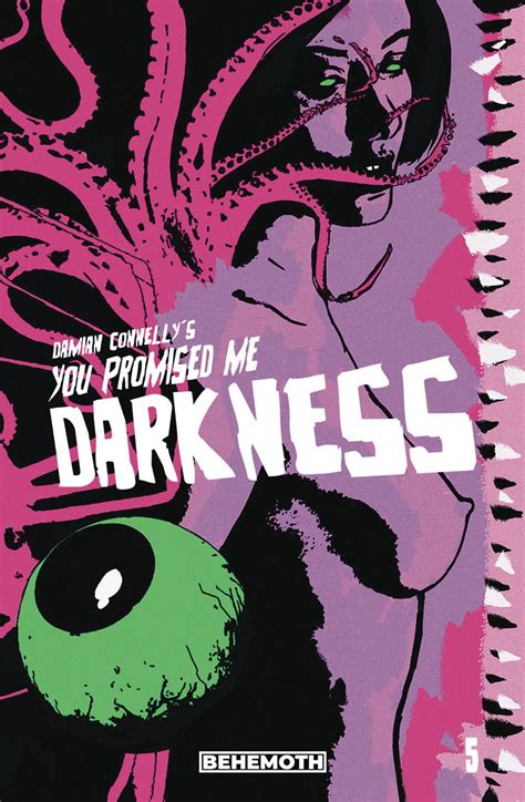 You Promised Me Darkness 5 Cover C Variant Damian Connelly Cover