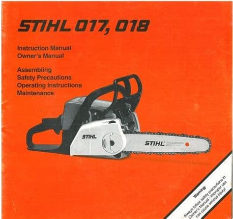 Stihl Chainsaw 017 And 018 Chain Saw Operators Manual