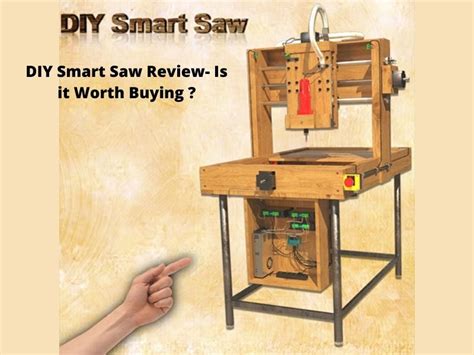 The diy smart saw by alex grayson. DIY Smart Saw Review- Is it Worth Buying